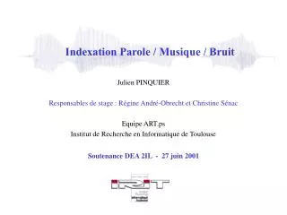 Indexation Parole / Musique / Bruit