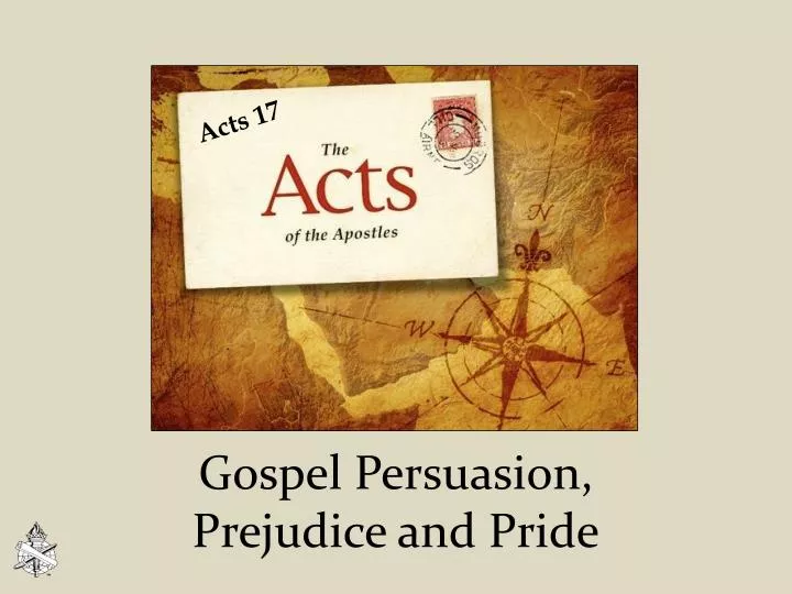 gospel persuasion prejudice and pride