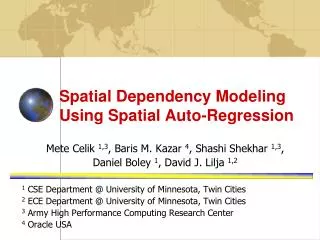 Spatial Dependency Modeling Using Spatial Auto-Regression