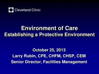 Environment of Care Establishing a Protective Environment