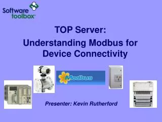 TOP Server: Understanding Modbus for Device Connectivity