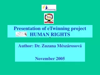 Presentation of eTwinning project HUMAN RIGHTS