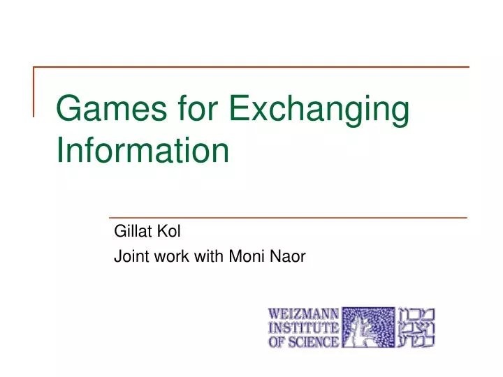 games for exchanging information