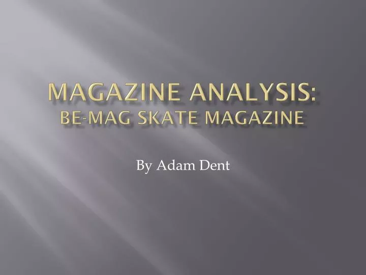 magazine analysis be mag skate magazine