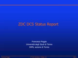 ZDC DCS Status Report