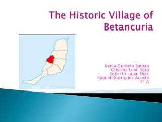 The Historic Village of Betancuria