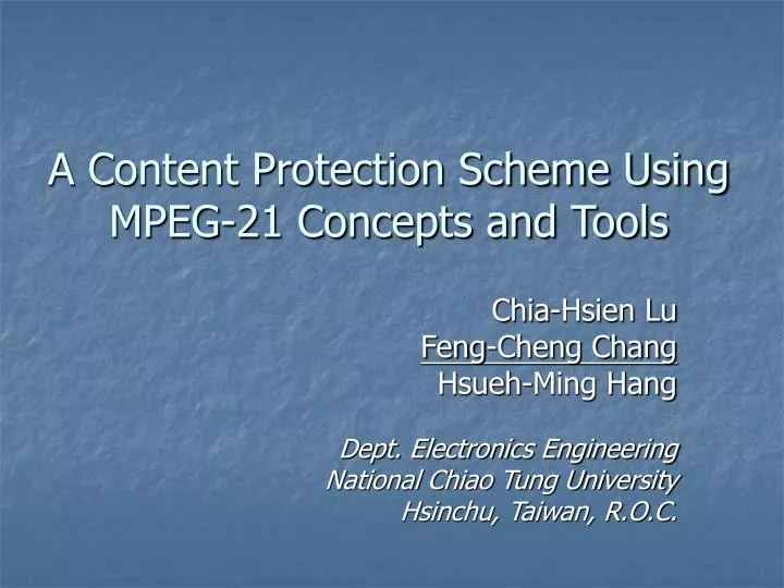 a content protection scheme using mpeg 21 concepts and tools