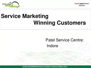 Service Marketing Winning Customers