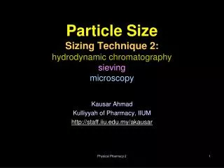 Particle Size Sizing Technique 2: hydrodynamic chromatography sieving microscopy