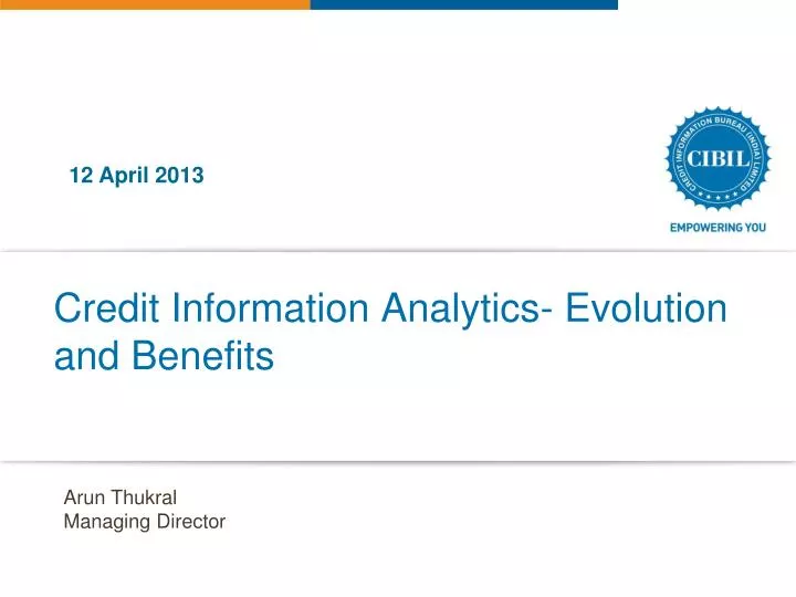 credit information analytics evolution and benefits