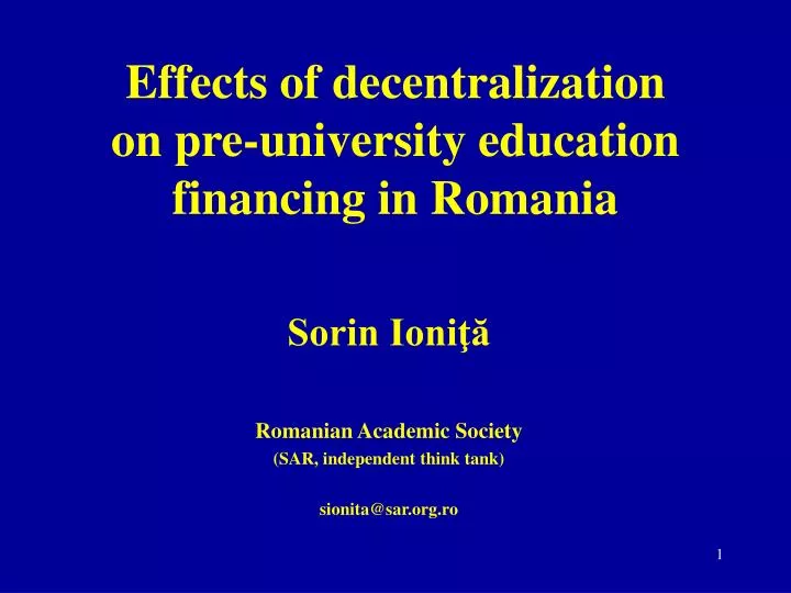 effects of decentralization on pre university education financing in romania
