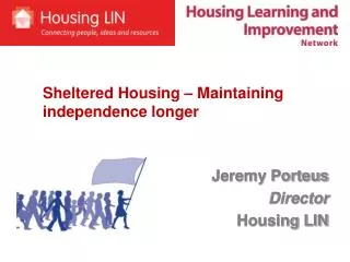 Jeremy Porteus Director Housing LIN