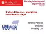 Sheltered Housing: Promoting Independence and Wellbeing for Older Adults - slide 1