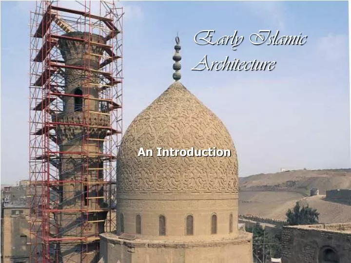 early islamic architecture