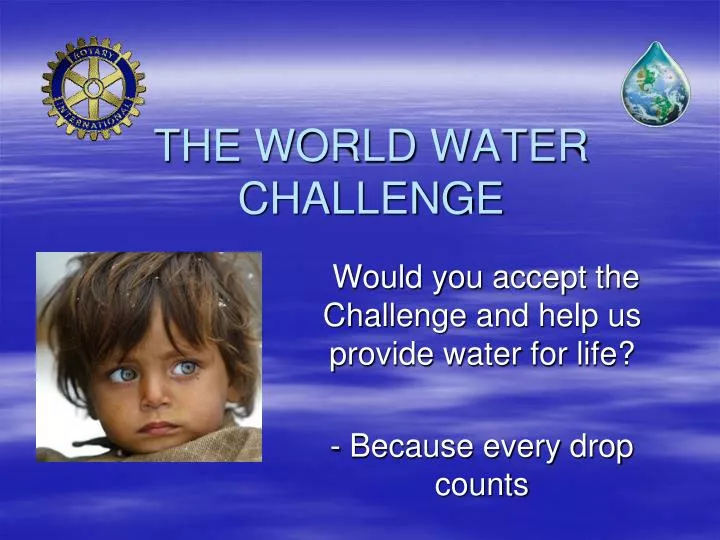 the world water challenge