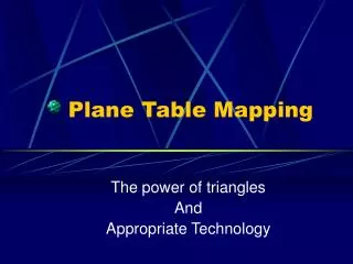 Plane Table Mapping