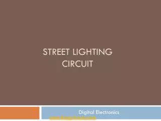 Street Lighting circuit
