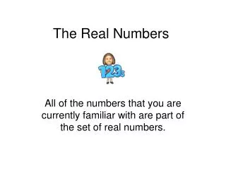 The Real Numbers