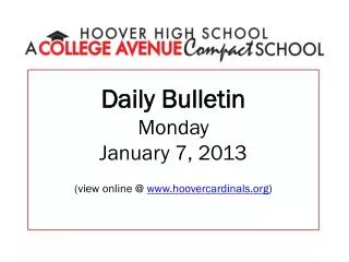 Daily Bulletin Monday January 7, 2013 (view online @ hoovercardinals )