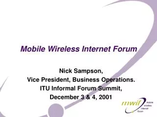 Mobile Wireless Internet Forum