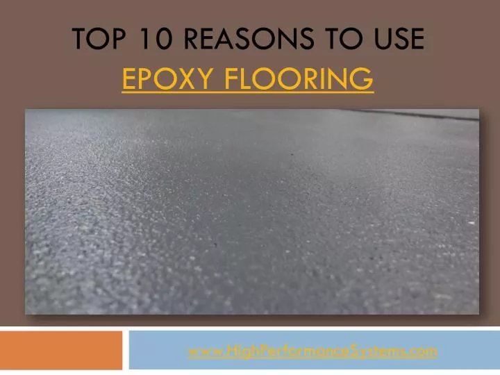 top 10 reasons to use epoxy flooring