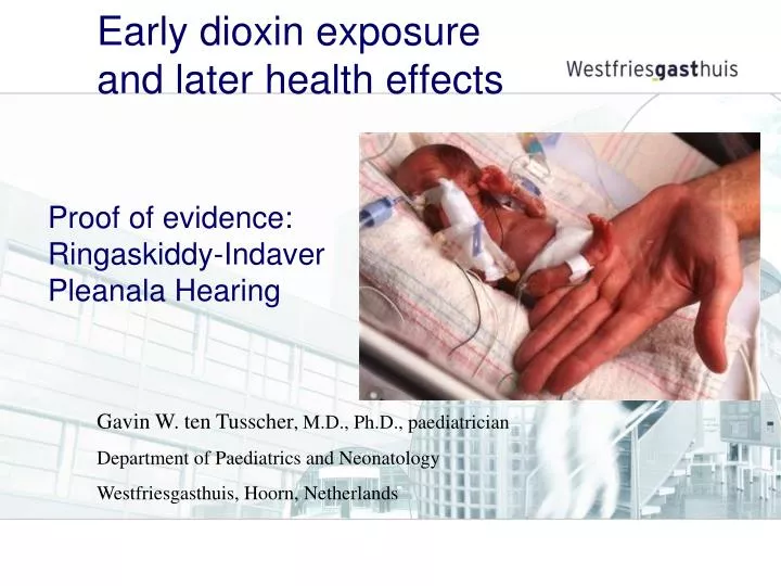 early dioxin exposure and later health effects