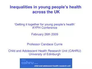 Inequalities in young people’s health across the UK