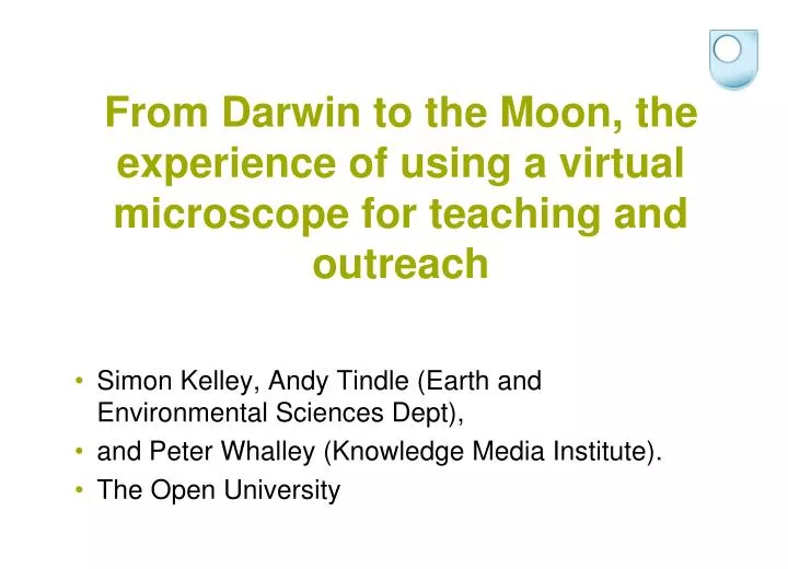 from darwin to the moon the experience of using a virtual microscope for teaching and outreach