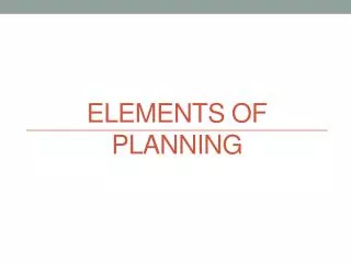Elements of Planning