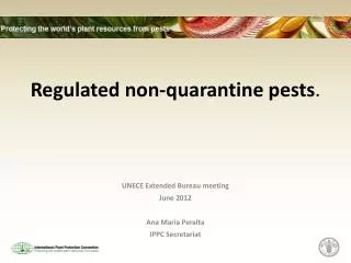 Regulated non-quarantine pests .