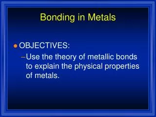 Bonding in Metals