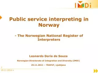 Public service interpreting in Norway - The Norwegian National Register of Interpreters