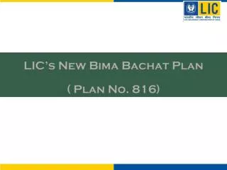 LIC’s New Bima Bachat Plan ( Plan No. 816)