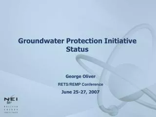 Groundwater Protection Initiative Status
