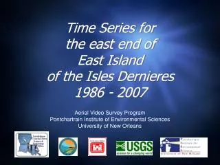 Time Series for the east end of East Island of the Isles Dernieres 1986 - 2007