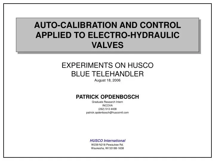 auto calibration and control applied to electro hydraulic valves