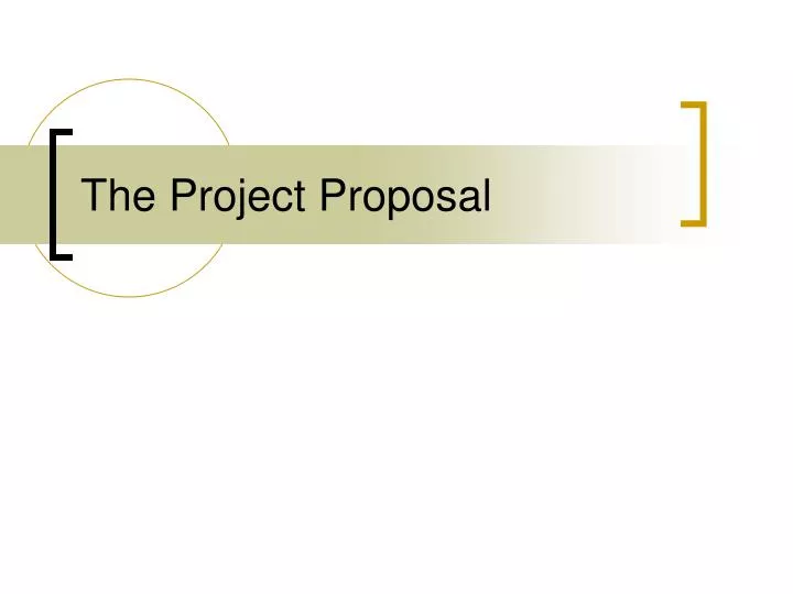 the project proposal