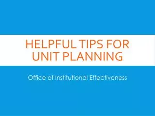 Helpful tips for unit planning