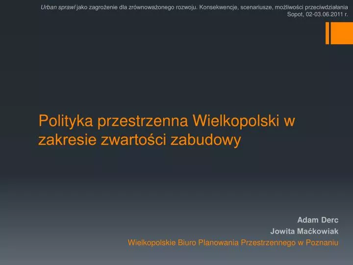 polityka przestrzenna wielkopolski w zakresie zwarto ci zabudowy