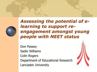 Don Passey Sadie Williams Colin Rogers Department of Educational Research Lancaster University