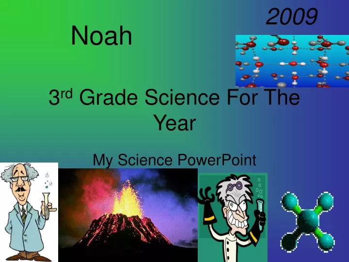 3 rd grade science for the year