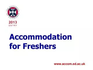 Accommodation for Freshers