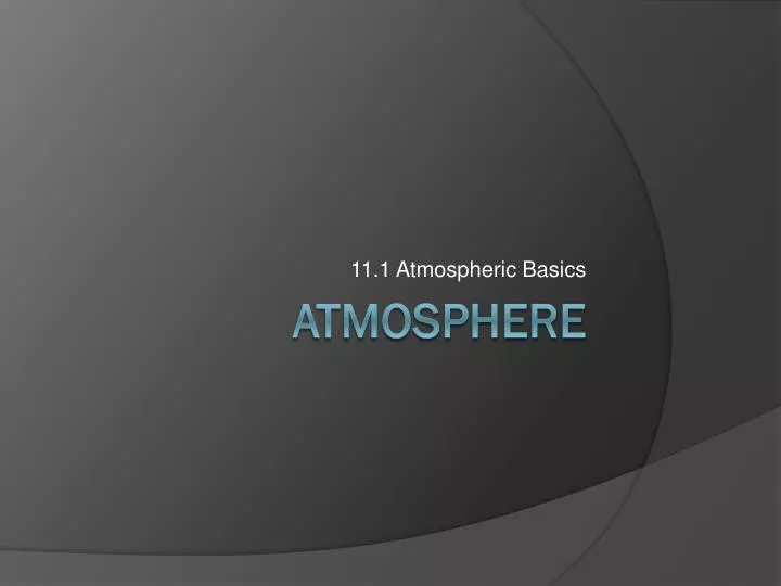 11 1 atmospheric basics