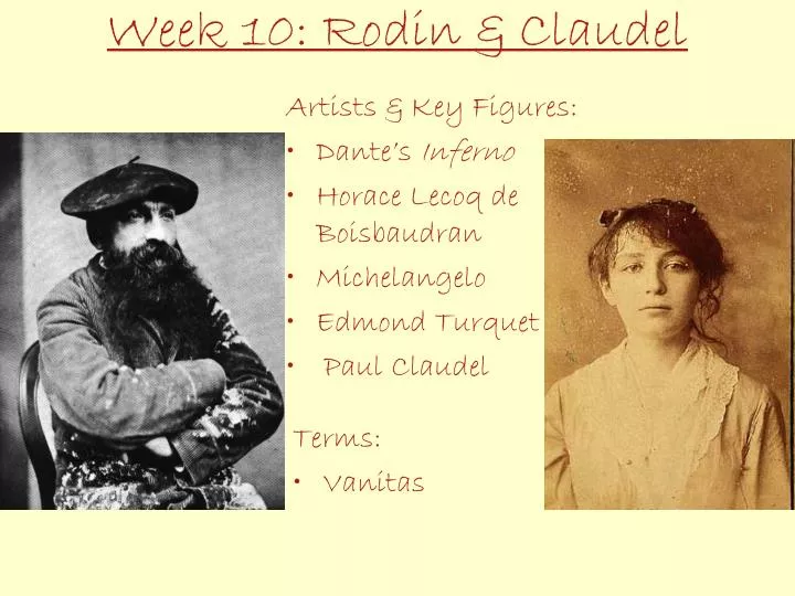 week 10 rodin claudel