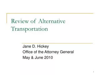 Review of Alternative Transportation