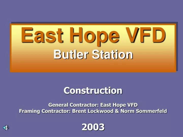 east hope vfd butler station
