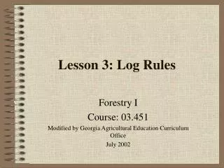 Lesson 3: Log Rules