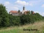 Going home… - slide 1