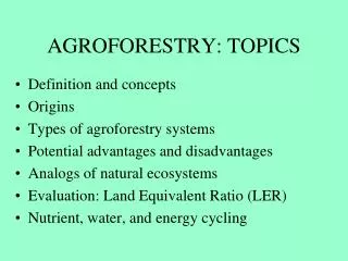 AGROFORESTRY: TOPICS