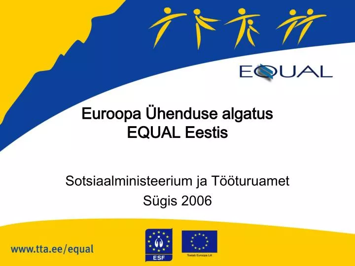 euroopa henduse algatus equal eestis